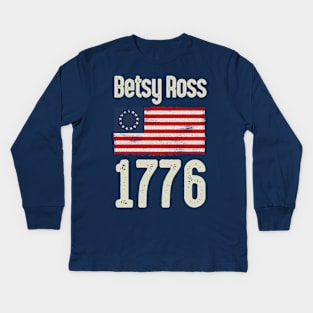 Betsy Ross American Flag 1776 Kids Long Sleeve T-Shirt